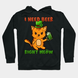 I Need Beer Right Meow I St Patricks Day Leprechaun Cat product Hoodie